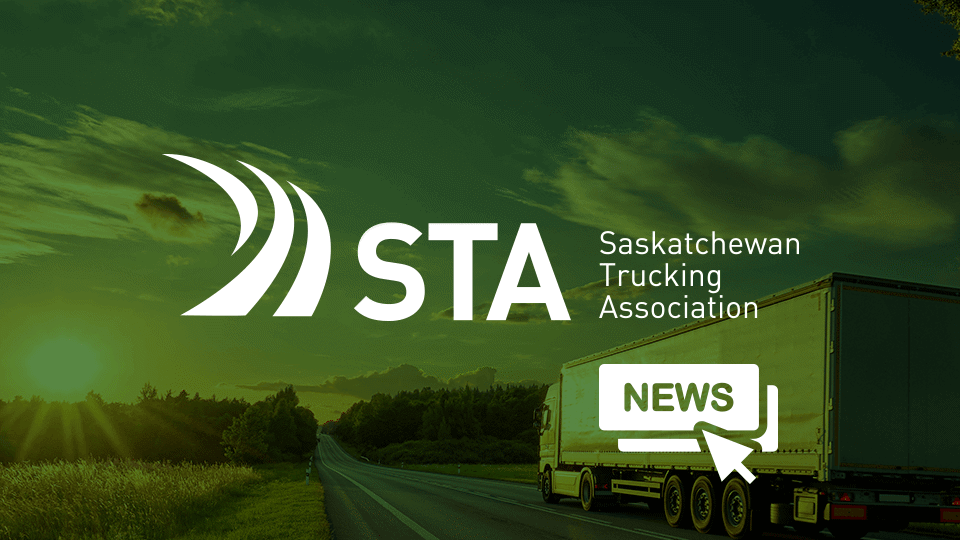 Saskatchewan Trucking Association Concerned Over Safety Implications of New Class 1 Driver Exemption